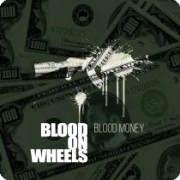 Review: Blood On Wheels - Blood Money